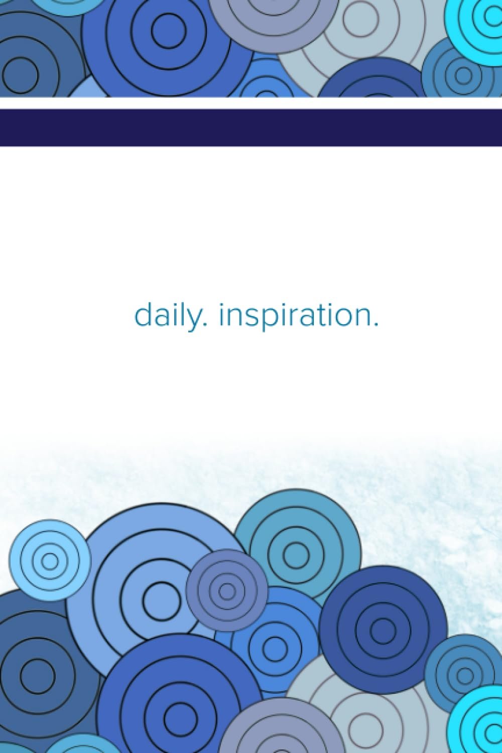 Daily Inspiration by David W Gerhart