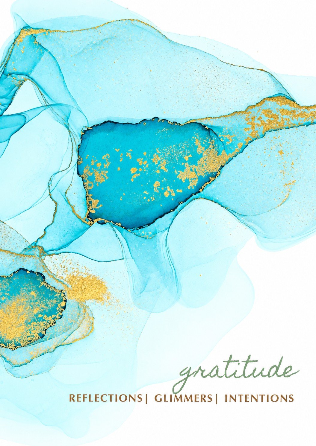 Gratitude: Reflections, Glimmers, Intentions by J Scholl – book cover
